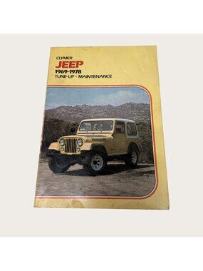 Clymer Jeep 1969-1978 Tune-Up Maintenance Manual For CJ3 CJ5 CJ6 CJ7 Cherokee ++